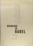 Ahmet Altan - Overeind in Babel Talen in Europa