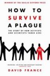 David France - How to Survive a Plague