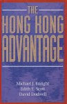 Enright, Michael J. / Scott, Edith E. / Dodwell, David - The Hong Kong advantage.