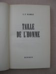 Ramuz, C.F. - Taille de l'homme.