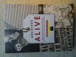 Schull, Diantha Dow - ARCHIVES ALIVE Expanding Engagement With Public Library Archives and Special Collections