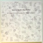 Piessens, Chantal en Jessica Prager-Stein (Samenstelling) - Spinnen Spoken Sprankelen. De Vrouw en Geloof-beweging in West-Brabant en Zeeland