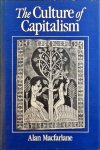 Alan Macfarlane - The Culture of Capitalism