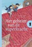 Simone Arts - Het geheim van - Het geheim van de superkracht