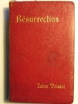 Tolstoi, Leon - Resurrection, traduit par T.de Wyzewa