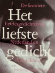 Unknown - Het liefste gedicht de favoriete liefdesgedichten van Nederland en Vlaanderen