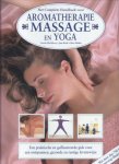 McGilvery, Reed, Mehta - Het complete handboek voor aromatherapie, massage en yoga / druk 1