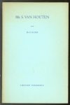 Bos, G.M. - Mr S. van Houten