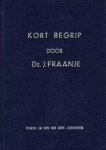 Fraanje, Ds. J. - Fraanje, Ds. J.-Kort Begrip