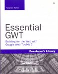 Kereki, Federico (ds1380) - Essential GWT. Building for the Web With Google Web Toolkit 2