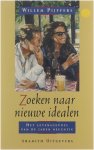 W. Pijffers - Zoeken naar nieuwe idealen : het levensgevoel van de jaren negentig