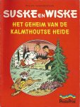 Vandersteen, Willy - Suske en Wiske. Het geheim van de Kalmthoutse heide