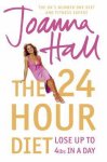 Joanna Hall - 24 Hour Diet