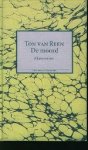 Reen, Ton van. - De moord Reen, Ton van. - De moord
