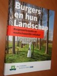 Dam, R van ea. - Burgers en hun landschap. Burgerparticipatie en maatschappelijk initiatief