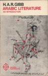Gibb, H. A. R. - Arabic Literature : An Introduction