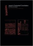 Hook, Glenn D. - Japan's Contested Constitution: Documents and Analysis (Sheffield Centre for Japanese Studies/Routledge Series).