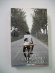 Lotringen, Cees van en maurice Bood - Het gedroomde paradijs / cultuurwijzer voor het Franse leven