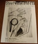 ZOETMULDER, STEEF. & BARENDS, HENRIK [ONTWERP]. - Steef Zoetmulder. Subjective photography 1940 - 1960. De Beyerd, Breda 9 februari tm 22 maart 1992.