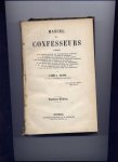 GAUME, L`ABBÉ J. (Vicaire-Général de Nevers) - Manuel des Confesseurs