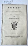 Kuyper Gtz, Hendrik - Poetry dutch admiral Hein 1832 I Lofdicht op Pieter Pietersz. Hein (Piet Hein), lt. admiraal van Holland. Rotterdam, M. Wijt & Zonen, 1832. Uitgegeven ten voordeele van het fonds ter aanmoediging van den Vaderlandschen Zeedienst.