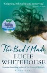 Lucie Whitehouse - Bed I Made
