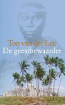 Ton van der Lee - De geestbewaarder