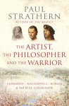 Paul Strathern - Artist The Philosopher & The Warrior