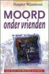 Margreet Wijnstroom - Moord Onder Vrienden