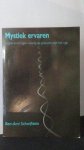 Scharfstein, Ben-Ami. - Mystiek ervaren. Totaal ervaringen voorbij de grensen van het ego.