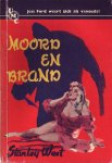 West, Stanley - Moord en brand