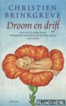 Brinkgreve, Christien - Droom en drift: een onderzoek naar verborgen wensen van Nederlandse vrouwen