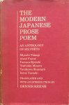 Miyoshi Tatsuji / Anzai Fuyue / Tamura Ryuichi / Yoshioka Minoru / Tanikawa Shuntaro / Inoue Yasushi (translation and introduction by Dennis Keene) - The modern Japanese prose poem; an anthology of six poets