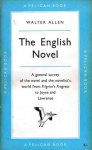 Allen, Walter - The English novel. A short critical history