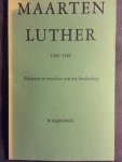 Nijenhuis, W. - Maarten Luther 1483-1546 - Motieven en vruchten van een herdenking