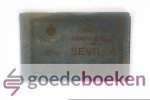 , - Exposicion Ibero-Americana Sevilla --- Especial Turismo, no 8.00 Tarjeta Postal. Sevilla Editorial El Sol 15, 30, 16, 12, 14, 11, 40, 34, 10, 32
