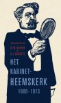 [Red.] D.Th. Kuiper , [Red.] G.J. Schutte - Het kabinet-Heemskerk (1908-1913) Jaarboek voor de geschiedenis van het Nederlands protestantisme 1800