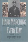 ROSENBLATT, Emil & Ruth [Eds] - Hard Marching Every Day. The Civil War Letters of Private Wilbur Fisk, 1861-1865.