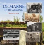 Bertus Fennema - De Marne in beweging