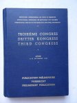  - Troisième congrès de l'Association Internationale des Ponts et Charpentes, Liège 13-18 Septembre 1948; publication préliminaire.