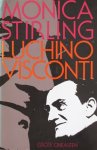 Stirling, Monica - Luchino Visconti