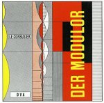 CORBUSIER, LE. - Der Modulor: Darstellung eines in Architektur und Technik allgemein anwendbaren harmonischen Maszes im menschlichen Maszstab.