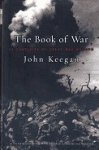 Keegan, J - The Book of War