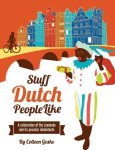 Colleen Geske - Stuff Dutch people like
