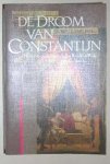 Fox, R.Lane - De droom van Constantijn : Heidenen en christenen in het Romeinse Rijk 150 n. C. - 350 n. C.