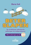 Maria Holl - Beter slapen op mindfulness gebaseerde oefeningen bij slaapproblemen Boek + CD