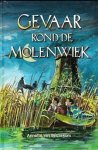 Beuzekom, Annette van - Gevaar rond de Molenwiek