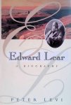 LEVI, PETER. - Edward Lear: A Biography.