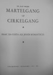 Meijer, Jaap Dr. - Martelgang of cirkelgang. Isaac da Costa als Joods romanticus Meijer, Jaap Dr. - Martelgang of cirkelgang. Isaac da Costa als Joods romanticus