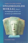 DEWEY, J., SCHEER, L. VAN DER - Ongeregelde moraal. Dewey's ervaringsbegrip als basis voor een nieuwe gezondheidstechniek.